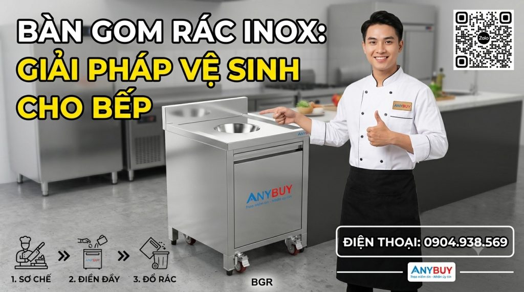 Bàn Gom Rác Inox