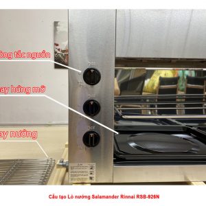 Cấu tạo Lò nướng Salamander Rinnai RSB-926N