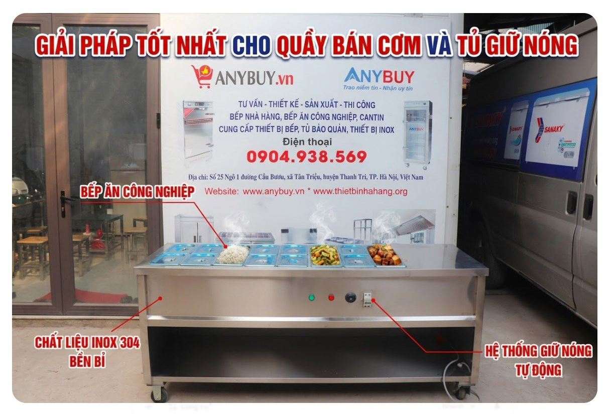 Tủ Giữ Nóng thức ăn tự chọn hay Quầy Bán Cơm