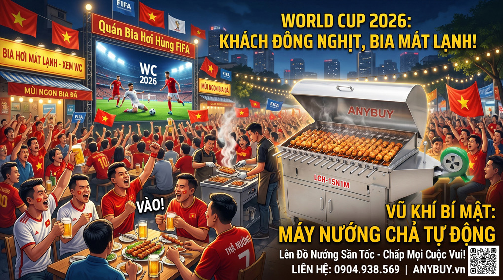 WORLD CUP 2026: KHÁCH ĐÔNG NGHỊT, BIA MÁT LẠNH!