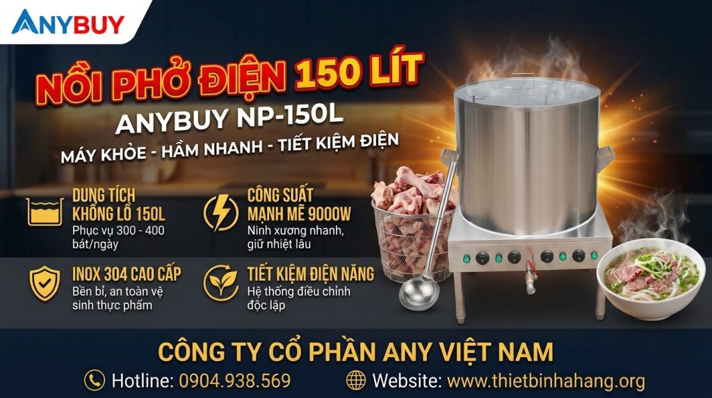 Nồi Phở Điện 150 Lít Thiết Bị Nhà Hàng Nồi Phở Điện 150 Lít